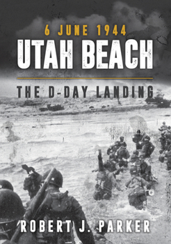 Paperback Utah Beach 6 June 1944: The D-Day Landing Book