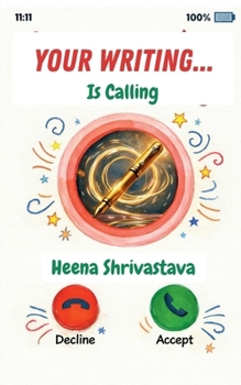 Paperback Your Writing Is Calling Book