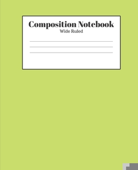 Paperback Composition Notebook - Wide Ruled: Light Green Lined School Journal for Children Kids Girls Boys Teens Women Book