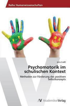 Paperback Psychomotorik im schulischen Kontext [German] Book