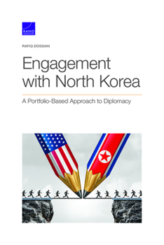 Paperback Engagement with North Korea: A Portfolio-Based Approach to Diplomacy Book