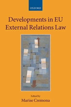 Hardcover Developments in EU External Relations Law Book