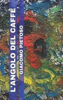 Paperback L'angolo del caffè [Italian] Book