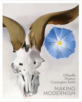 Paperback O'Keeffe, Preston, Cossington Smith: Making Modernism Book