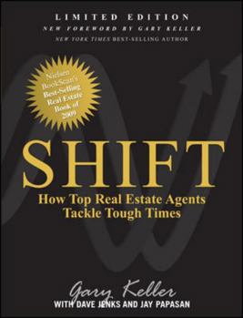 Hardcover Shift: How Top Real Estate Agents Tackle Tough Times Book