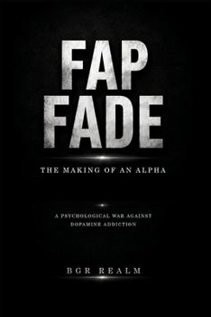Paperback FAP FADE : The Making of an ALPHA Book