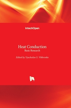 Hardcover Heat Conduction: Basic Research Book