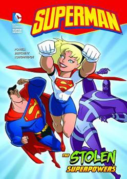 Paperback Superman the Stolen Superpowers Book