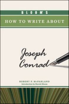 Hardcover Bloom's How to Write about Joseph Conrad Book