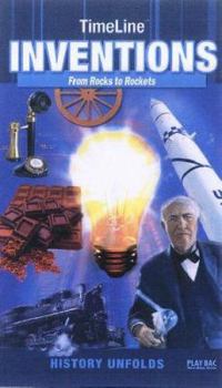 Paperback TimeLine Inventions: From Rocks to Rockets (History Unfolds) Book