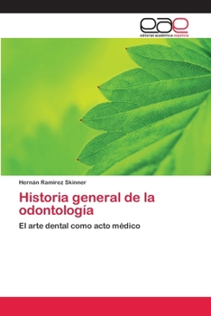 Paperback Historia general de la odontología [Spanish] Book