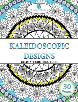Paperback Kaleidoscopic Designs: Ultimate Coloring Book
