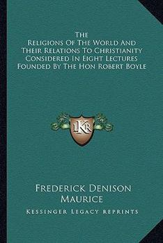 The Religions of the World and Their Relations to Christianity