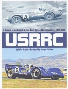 Hardcover USRRC - A Record of the United States Road Racing Championship 1963 - 1968 Book