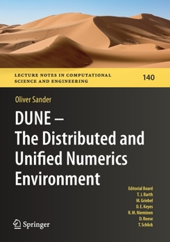 Paperback Dune -- The Distributed and Unified Numerics Environment Book