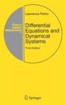 Differential Equations and Dynamical Systems - Book #7 of the Texts in Applied Mathematics