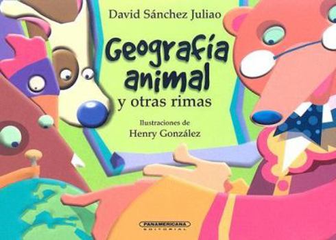 Paperback Geografia Animal y Otras Rimas [Spanish] Book
