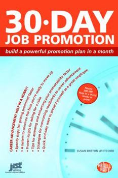 Paperback 30-Day Job Promotion: Building a Powerful Promotion Plan in a Month Book
