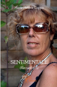 Paperback Sentimentale: (Recueil n°5) [French] Book