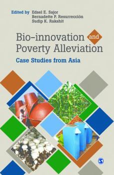 Hardcover Bio-Innovation and Poverty Alleviation: Case Studies from Asia Book