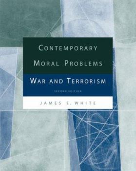 Paperback Contemporary Moral Problems: War and Terrorism Book