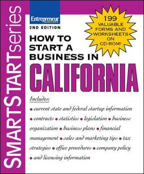 Paperback How to Start a Business in California [With 199 Valuable Forms & Worksheets on CDROM] Book