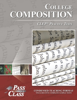 Paperback College Composition CLEP Practice Tests Book