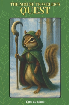 Paperback The Mouse Traveler's Quest Book
