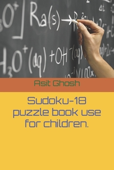 Sudoku-18 puzzle book use for children.