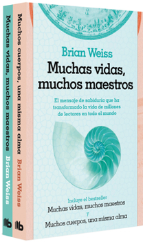 Estuche Brian Weiss: Muchas Vidas, Muchos Maestros; Muchos Cuerpos, Una Misma Alma / Brian Weiss Boxed Set: Many Lives, Many Masters and Same Soul, Ma