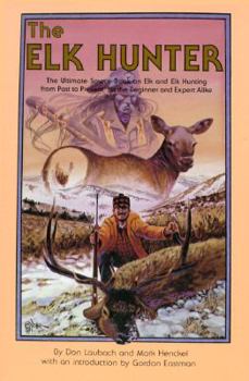 Paperback The Elk Hunter Book