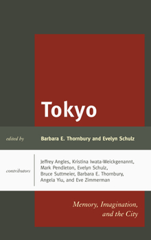 Paperback Tokyo: Memory, Imagination, and the City Book