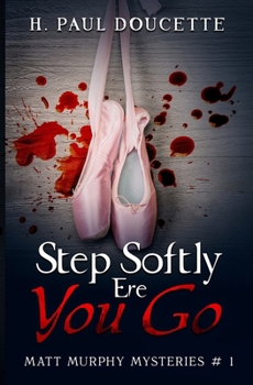 Paperback Step Softly Ere You Go Book