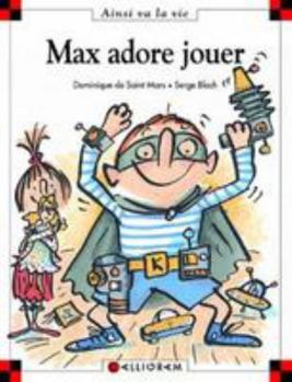 Hardcover N°49 Max adore jouer [French] Book