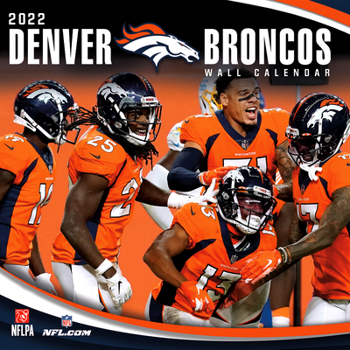 Calendar Denver Broncos 2022 12x12 Team Wall Calendar Book