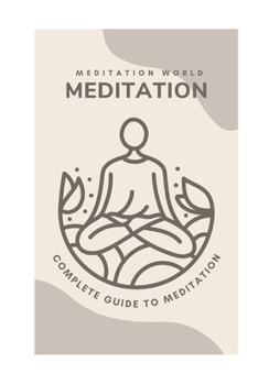 Paperback Meditation for Well-Being: A Comprehensive Guide to Begin and Deepen Your Practice Book