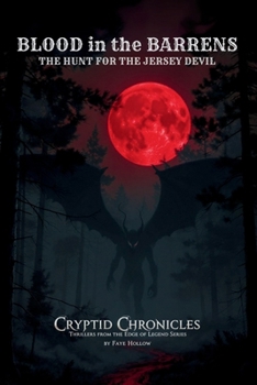 Blood in the Barrens: The Hunt for the Jersey Devil