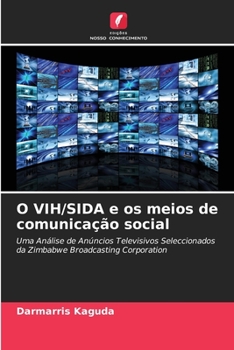 Paperback O VIH/SIDA e os meios de comunicação social [Portuguese] Book