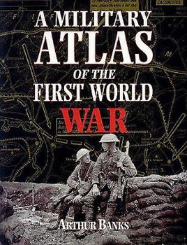 Paperback A Military Atlas of the First World War Book