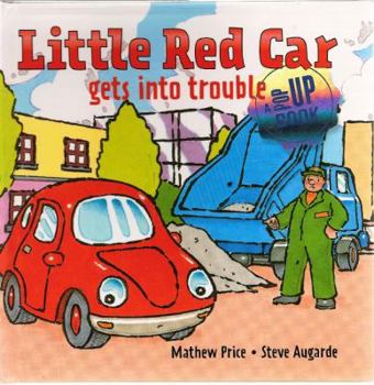 Hardcover Little Red Car Gets into Trouble Book