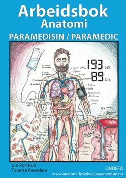 Paperback Arbeidsbok Anatomi for Paramedisin og Paramedic: (heftet, norsk) [Norwegian_Bokmal] Book