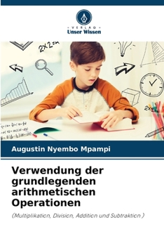 Paperback Verwendung der grundlegenden arithmetischen Operationen [German] Book