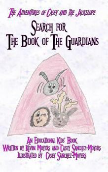 Paperback Search for the Book of the Guardians Book
