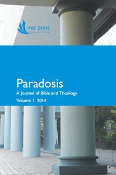 Paperback Paradosis Vol. 1: A Journal of Bible and Theology Book