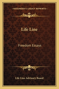 Paperback Life Line: Freedom Essays Book