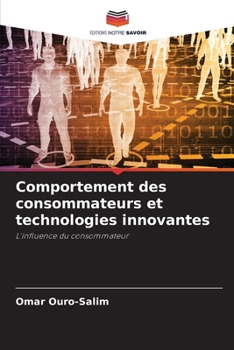 Paperback Comportement des consommateurs et technologies innovantes [French] Book