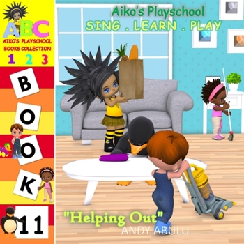 Paperback Aiko's Playschool - Helping Out Book