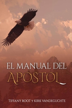 Paperback El Manual del Apóstol [Spanish] Book