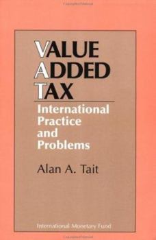 Value Added Tax: International Practice and Problems