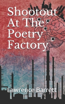 Paperback Shootout At The Poetry Factory Book